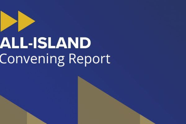 All-Island Convening Report